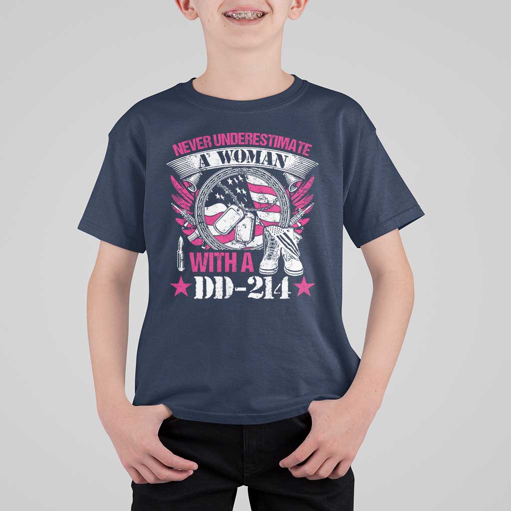 Female Veteran T Shirt For Kid Never Underestimate A Woman With DD214 US Military
