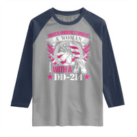Female Veteran Raglan Shirt Never Underestimate A Woman With DD214 US Military