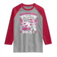 Female Veteran Raglan Shirt Never Underestimate A Woman With DD214 US Military