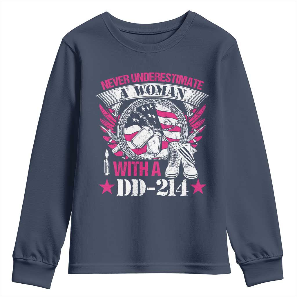 Female Veteran Youth Sweatshirt Never Underestimate A Woman With DD214 US Military