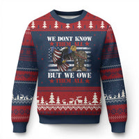 Patriotic Memorial Day Ugly Christmas Sweater We Don't Know Them All But We Owe Them All - Wonder Print Shop