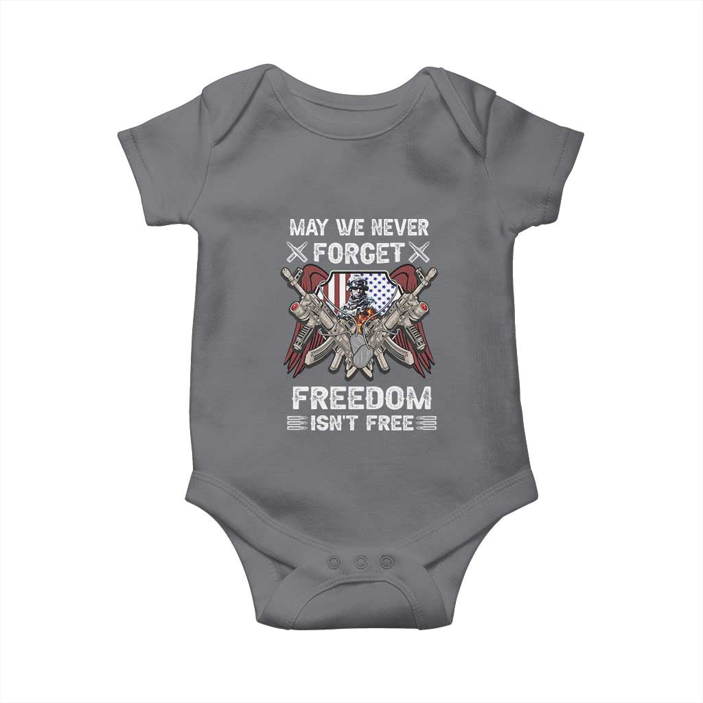 Patriotic Memorial Day Baby Onesie May We Never Forget Freedom Is Not Free