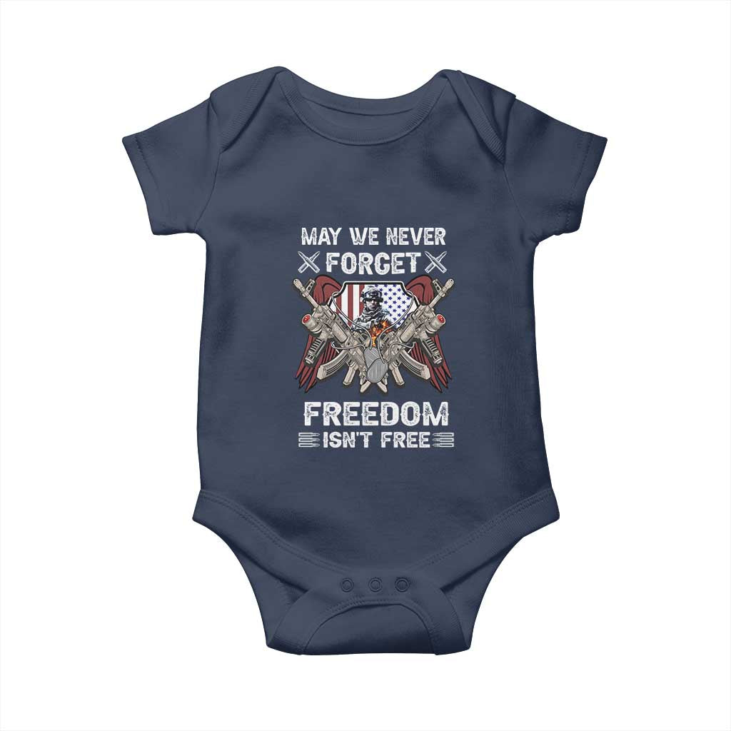 Patriotic Memorial Day Baby Onesie May We Never Forget Freedom Is Not Free