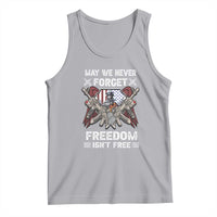 Patriotic Memorial Day Tank Top May We Never Forget Freedom Is Not Free