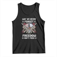 Patriotic Memorial Day Tank Top May We Never Forget Freedom Is Not Free
