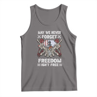 Patriotic Memorial Day Tank Top May We Never Forget Freedom Is Not Free