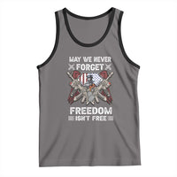 Patriotic Memorial Day Tank Top May We Never Forget Freedom Is Not Free