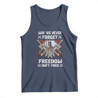 Patriotic Memorial Day Tank Top May We Never Forget Freedom Is Not Free