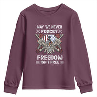 Patriotic Memorial Day Youth Sweatshirt May We Never Forget Freedom Is Not Free
