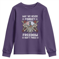 Patriotic Memorial Day Youth Sweatshirt May We Never Forget Freedom Is Not Free
