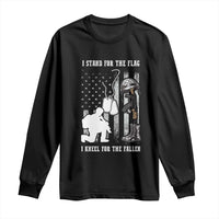 Patriotic Memorial Day Long Sleeve Shirt We Stand For the Flag We Kneel For The Fallen US Patriots
