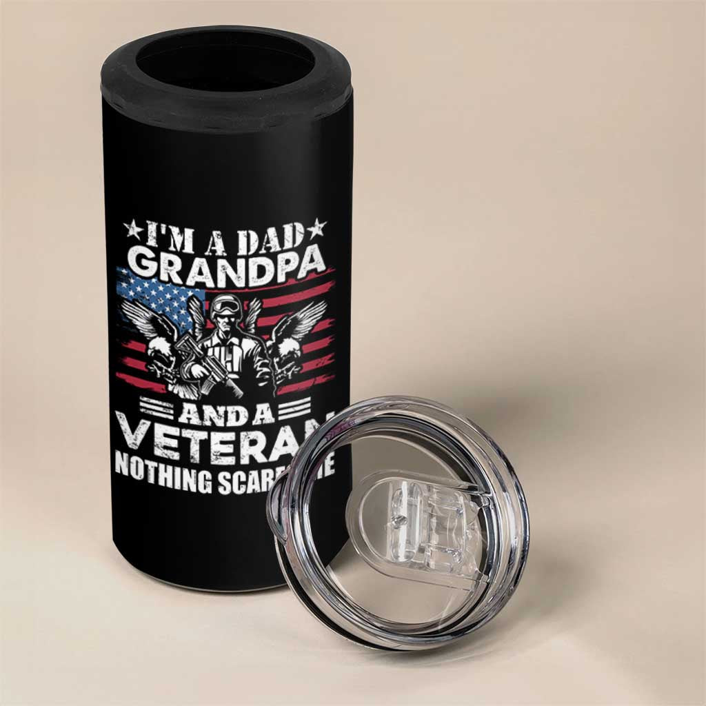I’m a Dad Grandpa and Veteran 4 in 1 Can Cooler Tumbler Fearless Patriotic Military Family