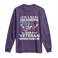 I’m a Dad Grandpa and Veteran Long Sleeve Shirt Fearless Patriotic Military Family