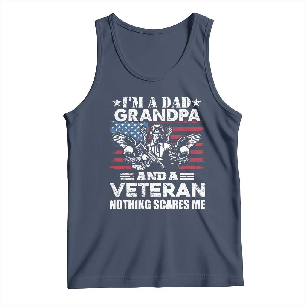 I’m a Dad Grandpa and Veteran Tank Top Fearless Patriotic Military Family