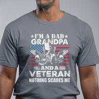 I'm A Dad A Grandpa And A Veteran Nothing Scares Me Veteran Grandpa T-Shirt for Men, Funny Shirt For Patriotic Grandpa Papa, Veterans Shirt T Shirt - Wonder Print Shop