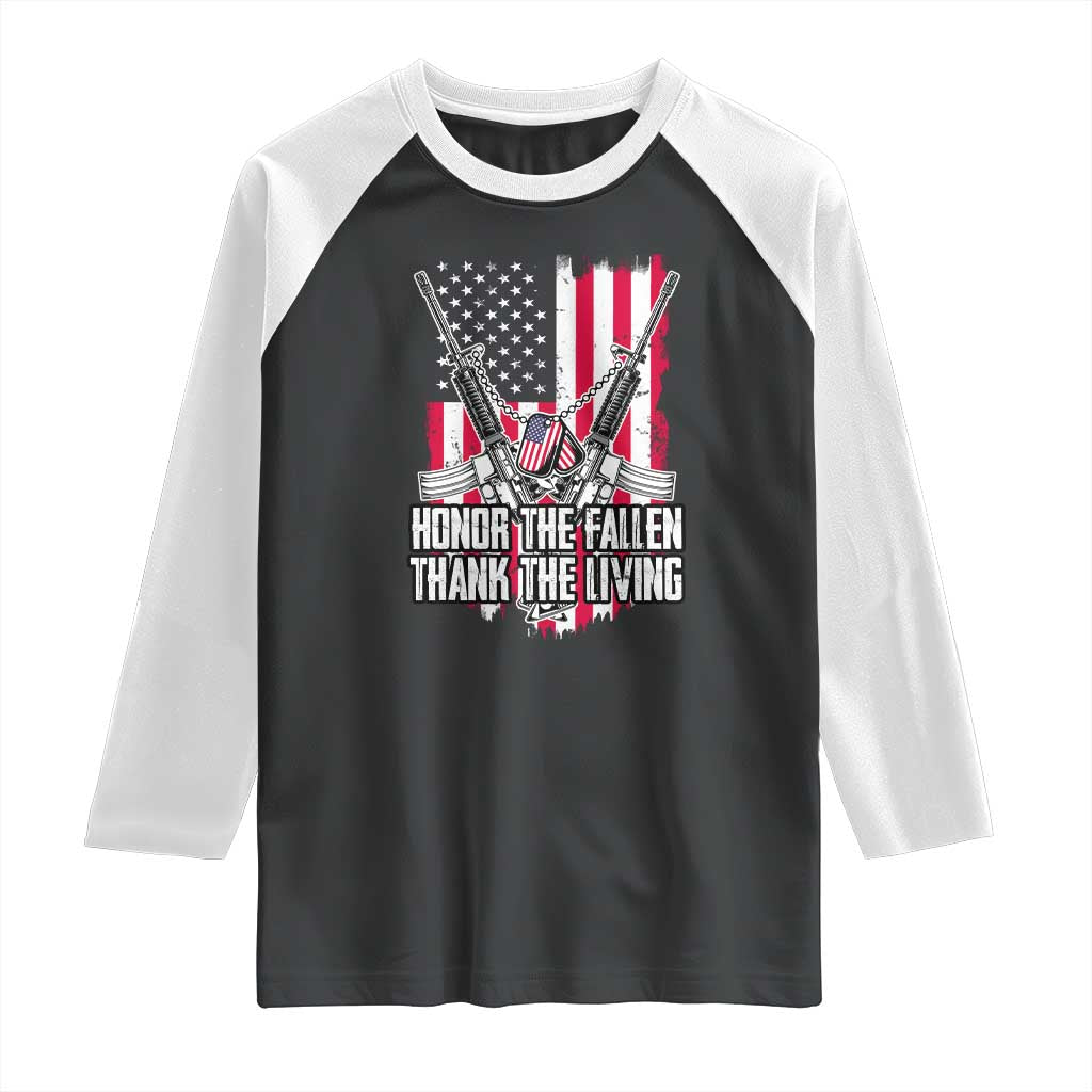 Patriotic Memorial Day Raglan Shirt Honor The Fallen Thank The Living Memorial Day Veterans Day