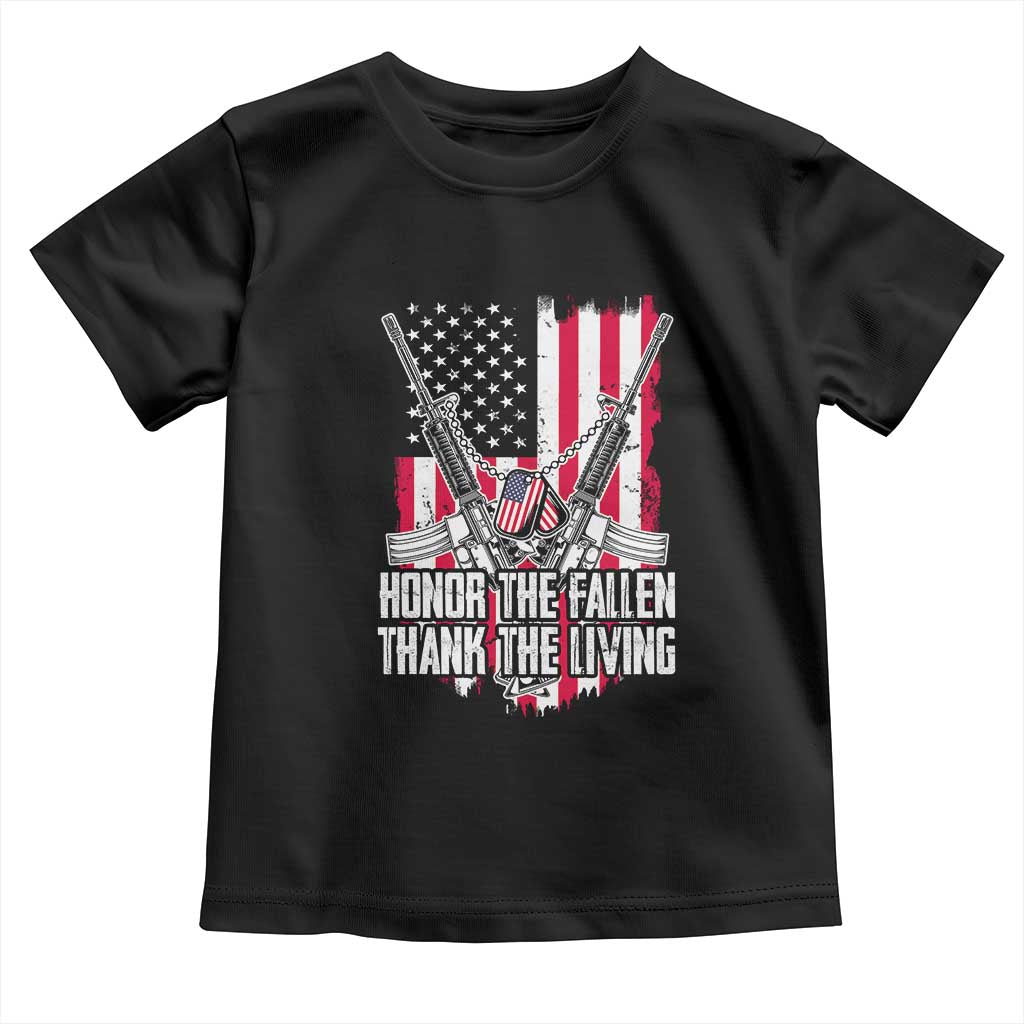 Patriotic Memorial Day Toddler T Shirt Honor The Fallen Thank The Living Memorial Day Veterans Day