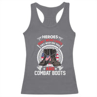 Patriotic Military Veteran Racerback Tank Top Heroes Don't Wear Capes They Wear Dog Tags And Combat Boots