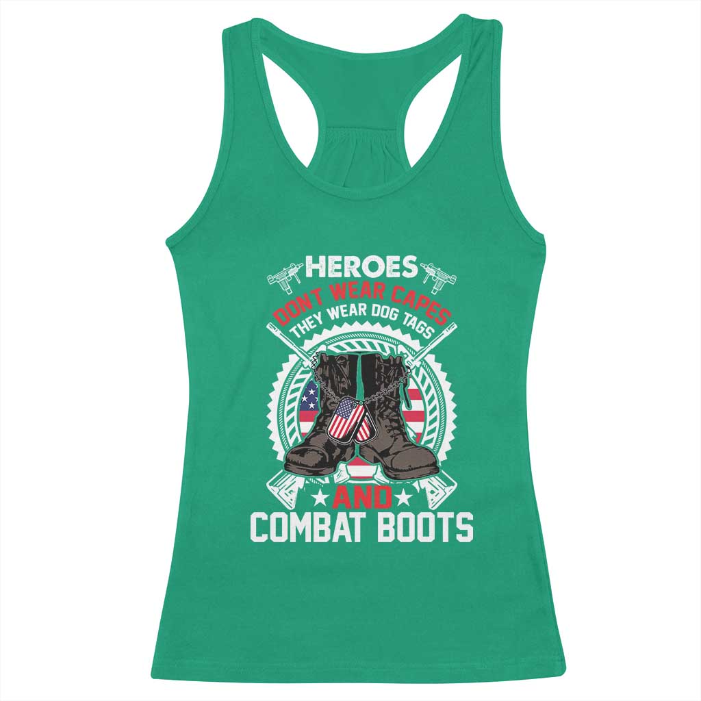 Patriotic Military Veteran Racerback Tank Top Heroes Don't Wear Capes They Wear Dog Tags And Combat Boots