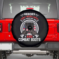 American Veteran Spare Tire Cover Heroes Don't Wear Capes They Wear Dog Tags And Combat Boots