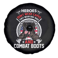 American Veteran Spare Tire Cover Heroes Don't Wear Capes They Wear Dog Tags And Combat Boots