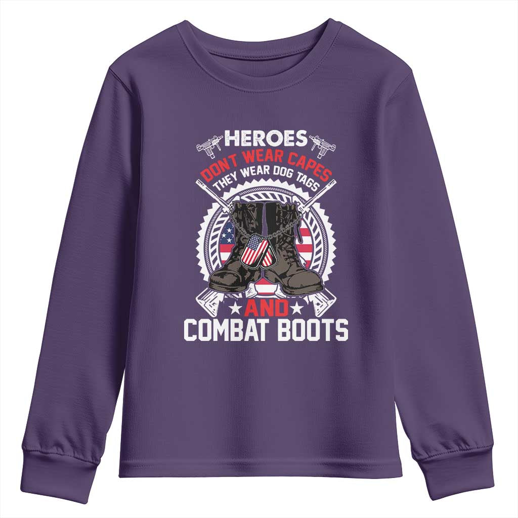 Patriotic Military Veteran Youth Sweatshirt Heroes Don't Wear Capes They Wear Dog Tags And Combat Boots