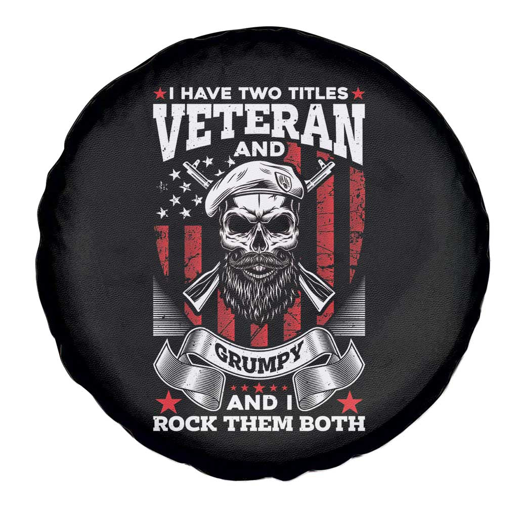 American Veteran Spare Tire Cover I Have Two Titles Veteran And Grumpy Funny US Veterans Pride