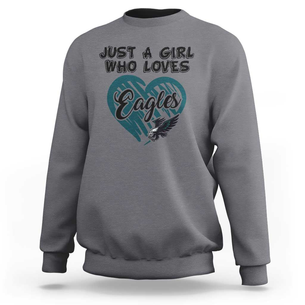 A Girl Who Loves Eagle Sweatshirt