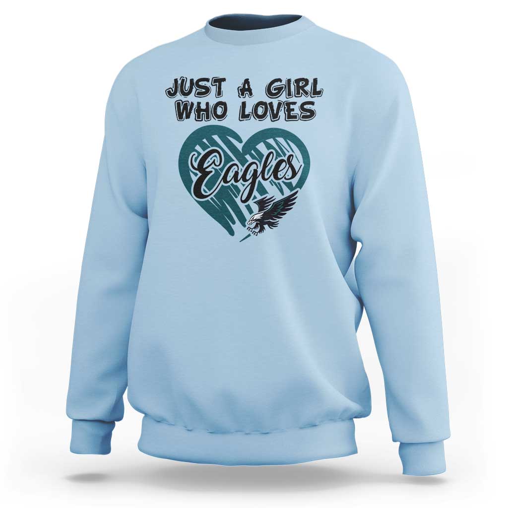 A Girl Who Loves Eagle Sweatshirt