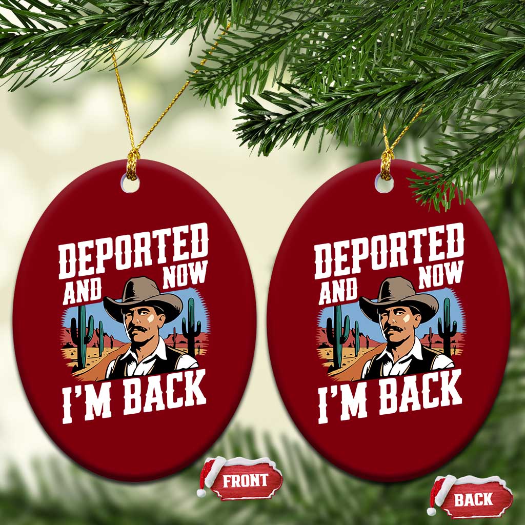 Funny Mexican Cowboy Ceramic Ornament Now I'm Back Retro Vintage Desert - Wonder Print Shop