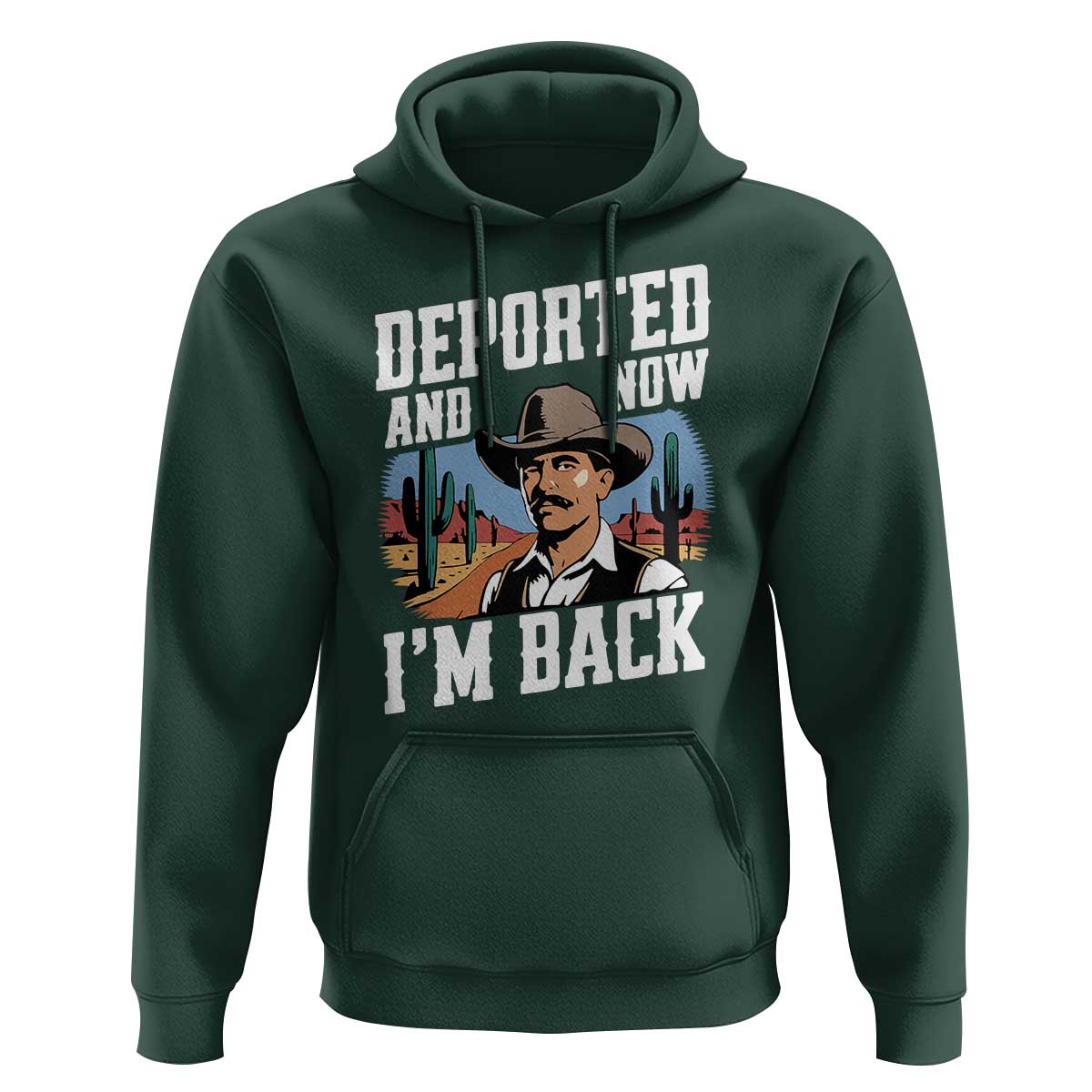 Funny Mexican Cowboy Hoodie Now I'm Back Retro Vintage Desert