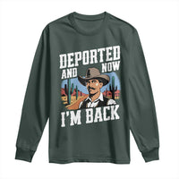 Funny Mexican Cowboy Long Sleeve Shirt Now I'm Back Retro Vintage Desert