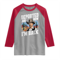 Funny Mexican Cowboy Raglan Shirt Now I'm Back Retro Vintage Desert