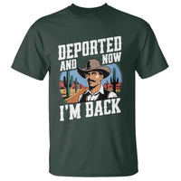 Funny Mexican Cowboy T Shirt Now I'm Back Retro Vintage Desert