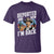 Funny Mexican Cowboy T Shirt Now I'm Back Retro Vintage Desert