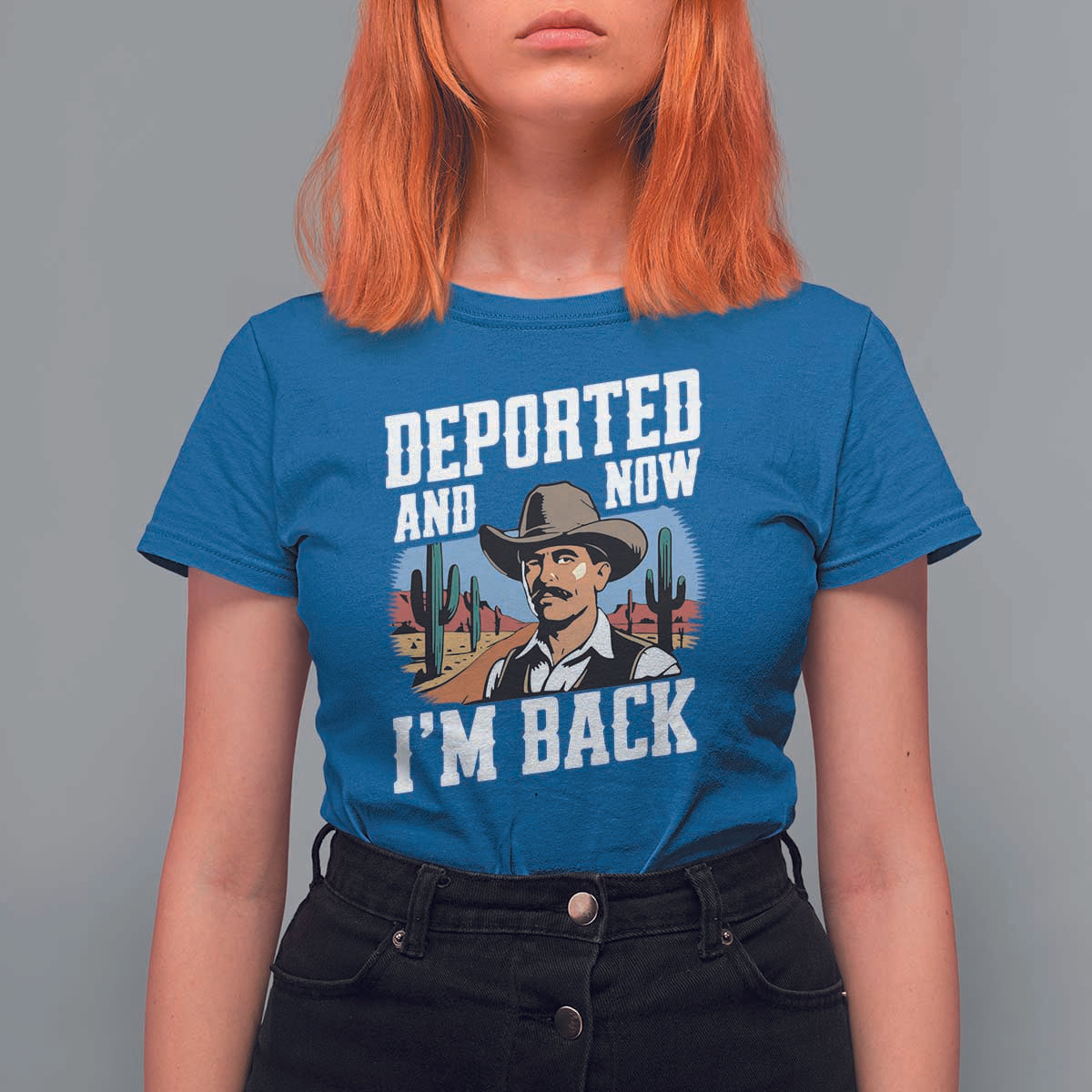 Funny Mexican Cowboy T Shirt For Women Now I'm Back Retro Vintage Desert