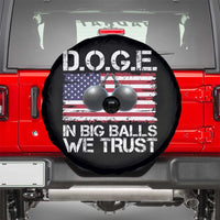 Funny D.O.G.E Patriotic 2025 Spare Tire Cover In Big Balls We Trust American Flag