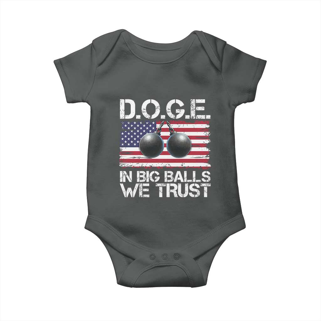 Funny D.O.G.E Patriotic 2025 Baby Onesie In Big Balls We Trust American Flag