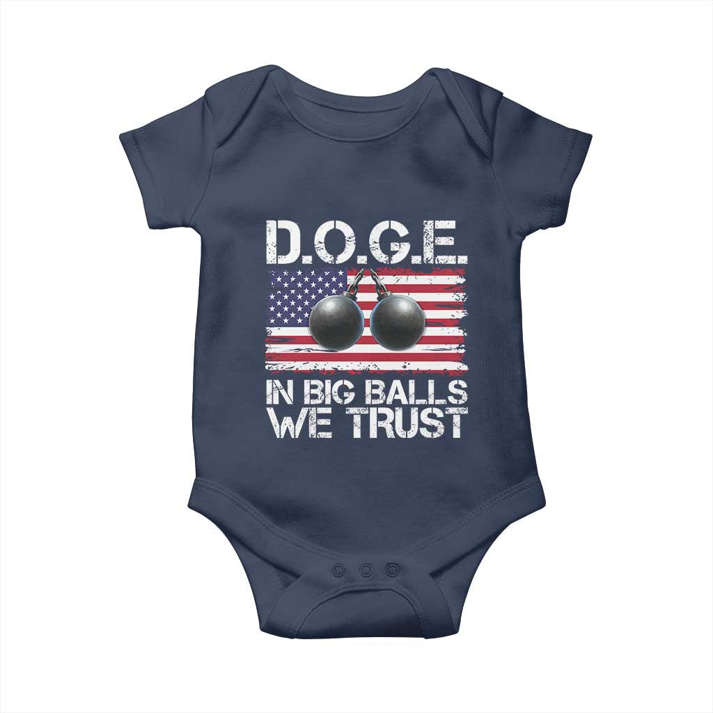 Funny D.O.G.E Patriotic 2025 Baby Onesie In Big Balls We Trust American Flag