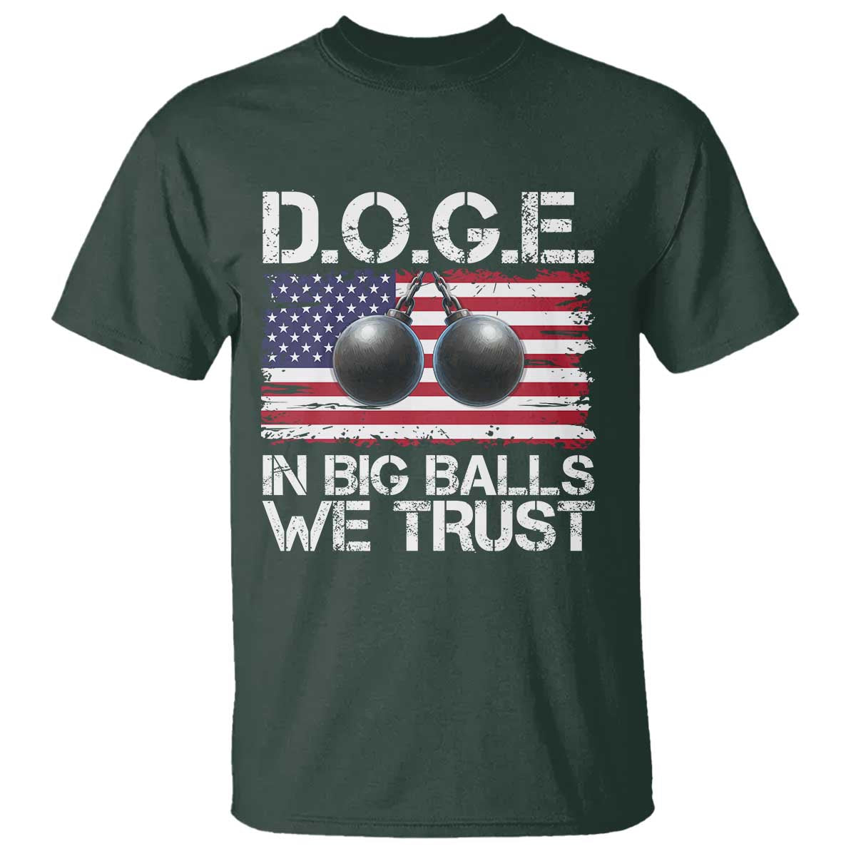 Funny D.O.G.E Patriotic 2025 T Shirt In Big Balls We Trust American Flag