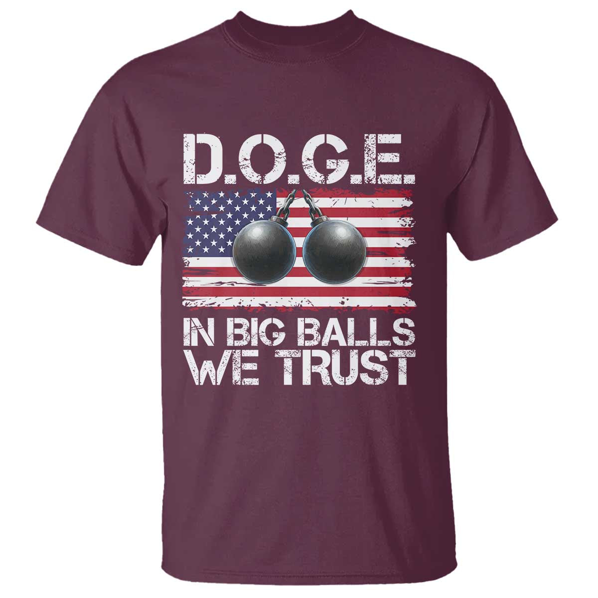 Funny D.O.G.E Patriotic 2025 T Shirt In Big Balls We Trust American Flag