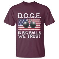 Funny D.O.G.E Patriotic 2025 T Shirt In Big Balls We Trust American Flag