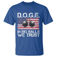 Funny D.O.G.E Patriotic 2025 T Shirt In Big Balls We Trust American Flag