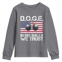 Funny D.O.G.E Patriotic 2025 Youth Sweatshirt In Big Balls We Trust American Flag