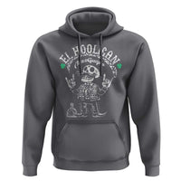 Funny Mexican Mariachi Skeleton Hoodie El Hooligan Mas Guapo Very Handsome