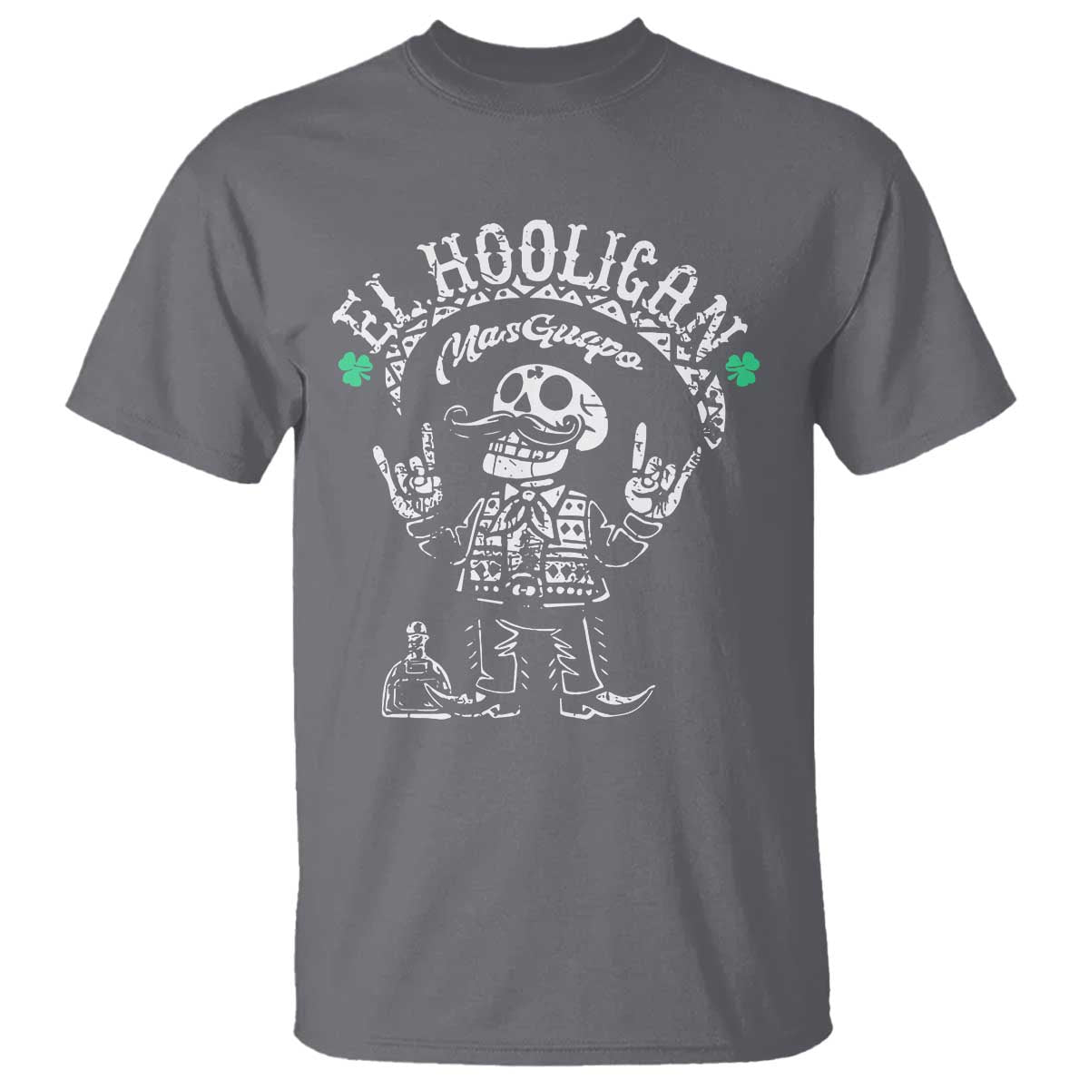 Funny Mexican Mariachi Skeleton T Shirt El Hooligan Mas Guapo Very Handsome