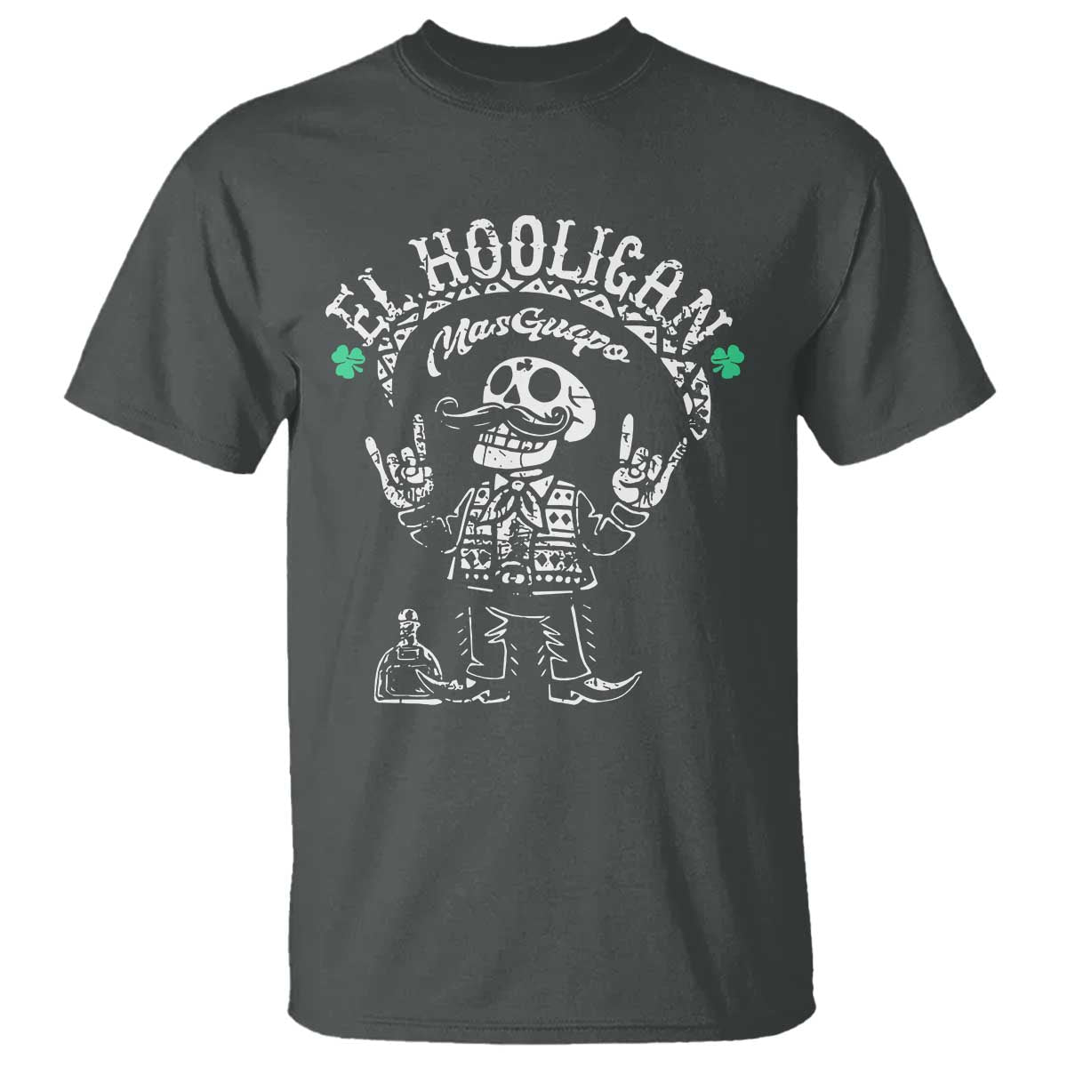 Funny Mexican Mariachi Skeleton T Shirt El Hooligan Mas Guapo Very Handsome