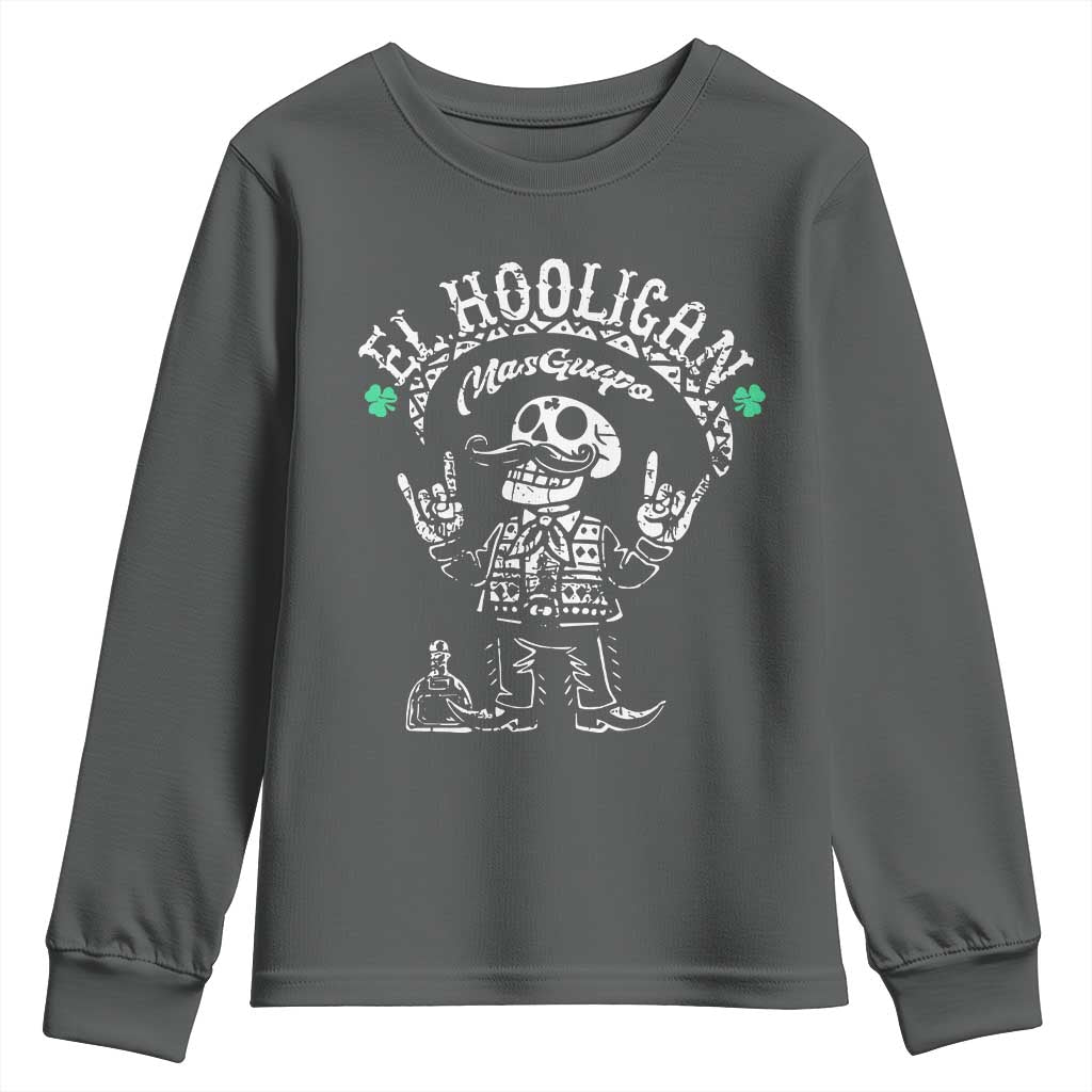 Funny Mexican Mariachi Skeleton Youth Sweatshirt El Hooligan Mas Guapo Very Handsome