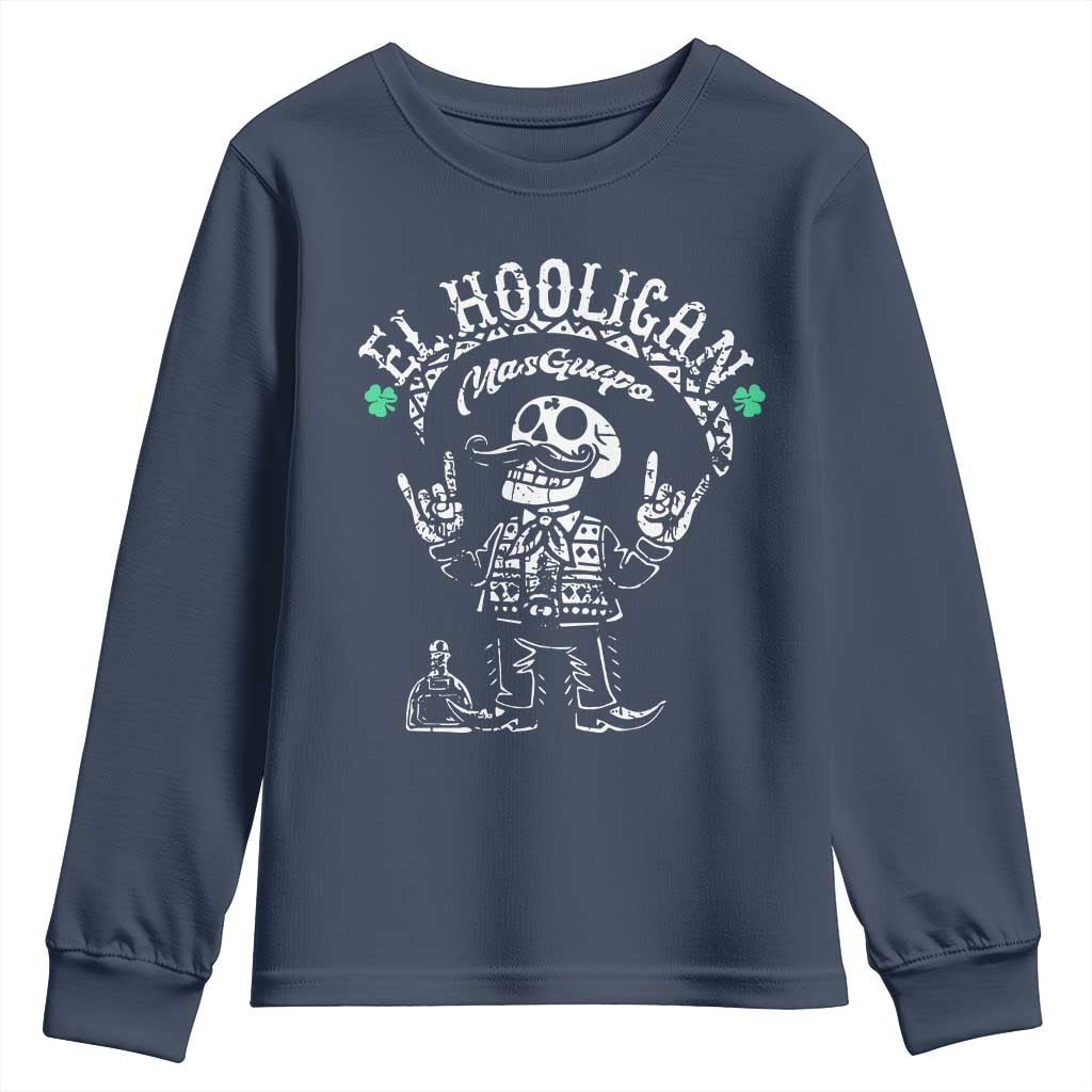 Funny Mexican Mariachi Skeleton Youth Sweatshirt El Hooligan Mas Guapo Very Handsome
