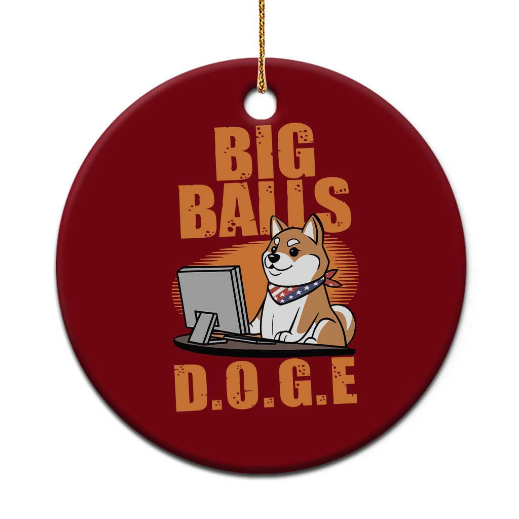 Funny Big Balls D.O.G.E Ceramic Ornament DOGE Shiba - Wonder Print Shop